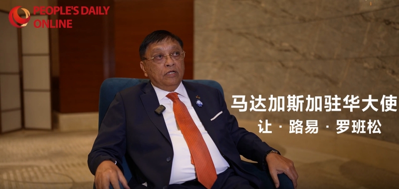 « La Chine a toujours été notre partenaire clé » (Ambassadeur de Madagascar en Chine)