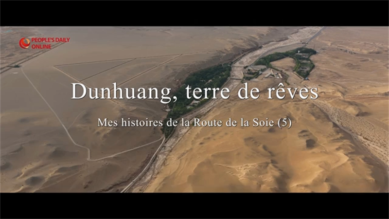 Mes histoires de la Route de la Soie 5 | Dunhuang, terre de rêves