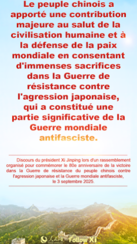 Les points saillants du discours du président Xi Jinping à l'occasion du 80e anniversaire de la victoire dans la guerre contre l'agression japonaise