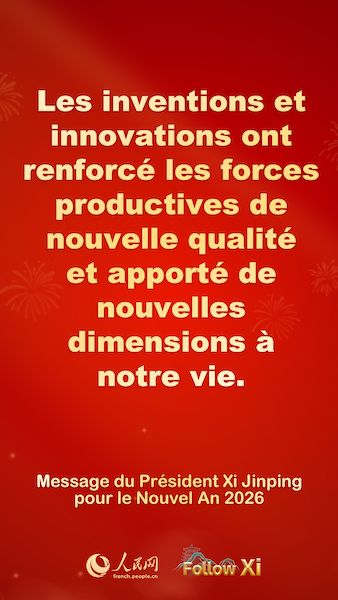 Les points saillants du message du Président Xi Jinping pour le Nouvel An 2026