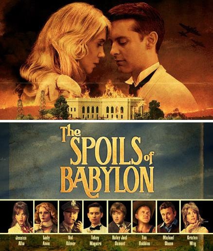 6. The Spoils of Babylon (IFC)Une série produite par la société Funny or Die.